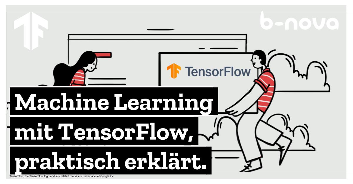 Machine Learning mit Tensorflow | b-nova